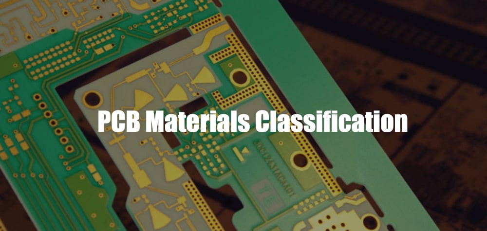 PCB Materials Classification