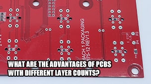 What are the advantages of PCBs with different layer counts?